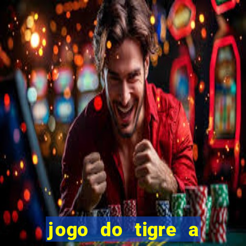 jogo do tigre a partir de 1 real